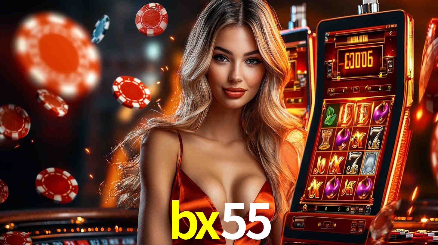 bx55 -  - bx55 bet